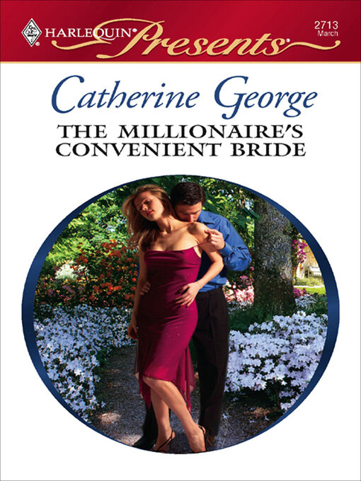 Title details for The Millionaire's Convenient Bride by Catherine George - Available